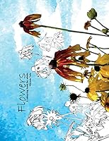 Flowers: Colouring book for adults 1517796504 Book Cover