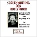 Screenwriting for Hollywood