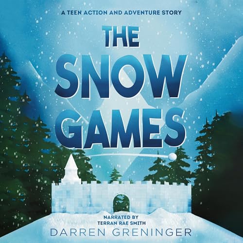 The Snow Games by Darren Greninger episode artwork