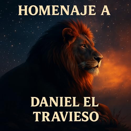 Homenaje a Daniel el travieso