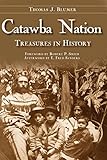 Catawba Nation: Treasures in History (American Heritage) (English Edition)