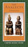 The Analects: A Norton Critical Edition (First Edition) (Norton Critical Editions)