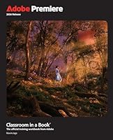 Adobe Premiere Classroom in a Book 2026 Release 0135561272 Book Cover