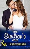  The Sicilian\'s Wife (Mills & Boon Modern) (English Edition)