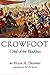 Crowfoot: Chief of the Blackfeet (Civilization of the American Indian)