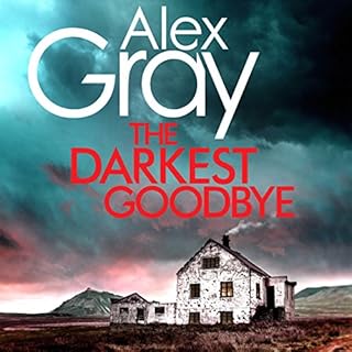 The Darkest Goodbye Audiolibro Por Alex Gray arte de portada