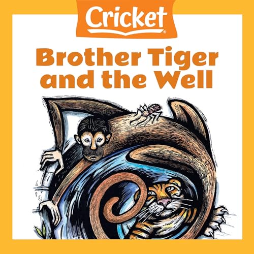 Brother Tiger and the Well: A Folk Tale from Costa Rica by William Kelly episode artwork