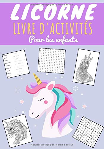 Licorne Livre d'activités pour enfants: Enfant Age 4 - 8 ans | Cahier d'exercices Maternelle pour a Licorne Livre d'activités pour enfants: Enfant Age 4 - 8 ans | Cahier d'exercices Maternelle pour a
