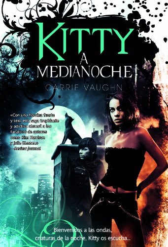 Kitty a medianoche (Spanish Edition) [Spanish] 8498007275 Book Cover