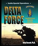 Delta Force: Counterterrorism Unit of the U.s. Army (Inside Special Operations)