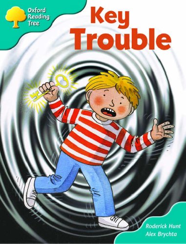 Magic Key Roderick Hunt Oxford Reading Tree: Stage 9: More Storybooks (Magic Key): Key Trouble ...