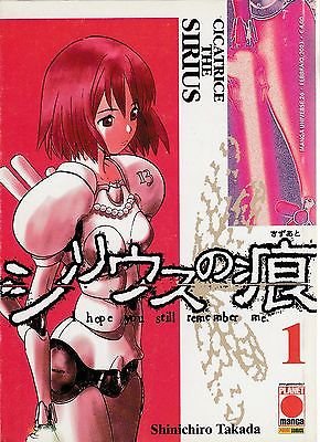 Cicatrice the Sirius n. 1 di Shinichiro Takada ed. Panini