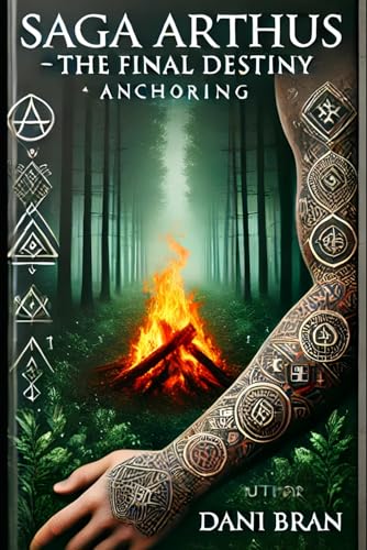 SAGA ARTHUS - The Final Destiny: Anchoring