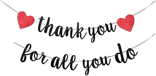 KUNGOON Cartel de agradecimiento con texto en inglés "Thank You for All You Do", divertido letrero de agradecimiento con purpurina, decoración de
