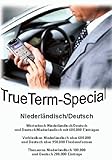  TrueTerm Special Niederländisch/Deutsch. CD-ROM für Windows98/NT/2000/Me/XP, WindowsCE (PPC2003 + Mobile Edition, HPC-PPC2002), PalmOS, Psion Epoc (nicht Nokia): Wörterbuch, Thesaurus, Verblexikon