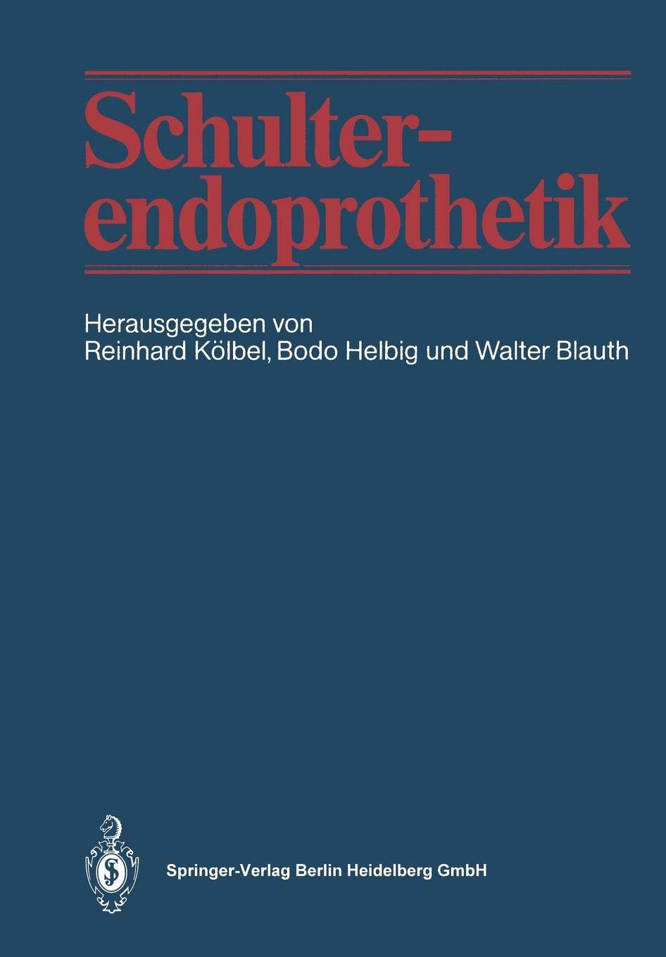 Schulterendoprothetik (German Edition)