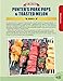 Tailgating Done Right Cookbook: 150 Recipes for a Winning Game Day (Fox Chapel Publishing) Tailgate-Ready Crowd-Pleasers from Appetizers to Desserts including Chicken, Chili, Burgers, Brownies, & More