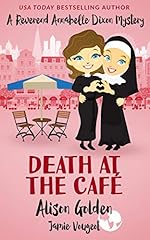 Death at the Café (A Reverend Annabelle Dixon Mystery Book 1)