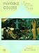 Invisible Colors: A Visual History of Titles