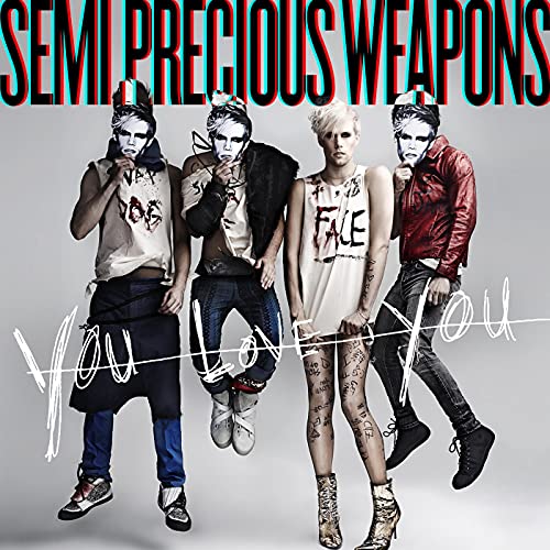 Play You Love You by Semi Precious Weapons on Amazon Music