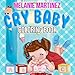 Cry Baby Coloring Book: Melanie Martinez Coloring Books for Teens and Adutls