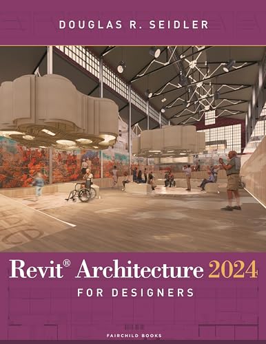  Revit Architecture 2024 for Designers