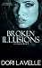Broken Illusions (His Agenda 3): A Disturbing Psychological Thriller