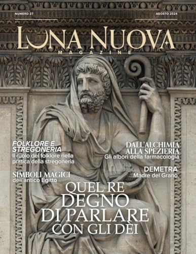 Luna Nuova Magazine: N27 - Agosto 2024