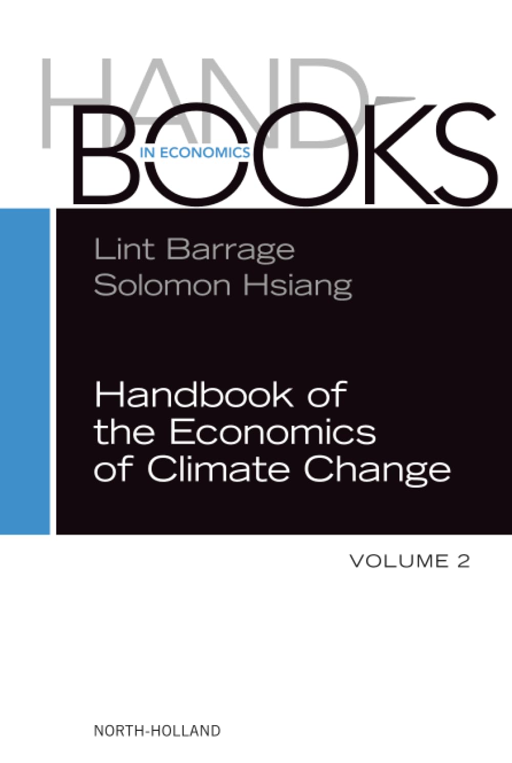 Handbook of the Economics of Climate Change: Volume 2