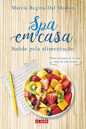 POD-Spa em casa: saúde pela alimentação