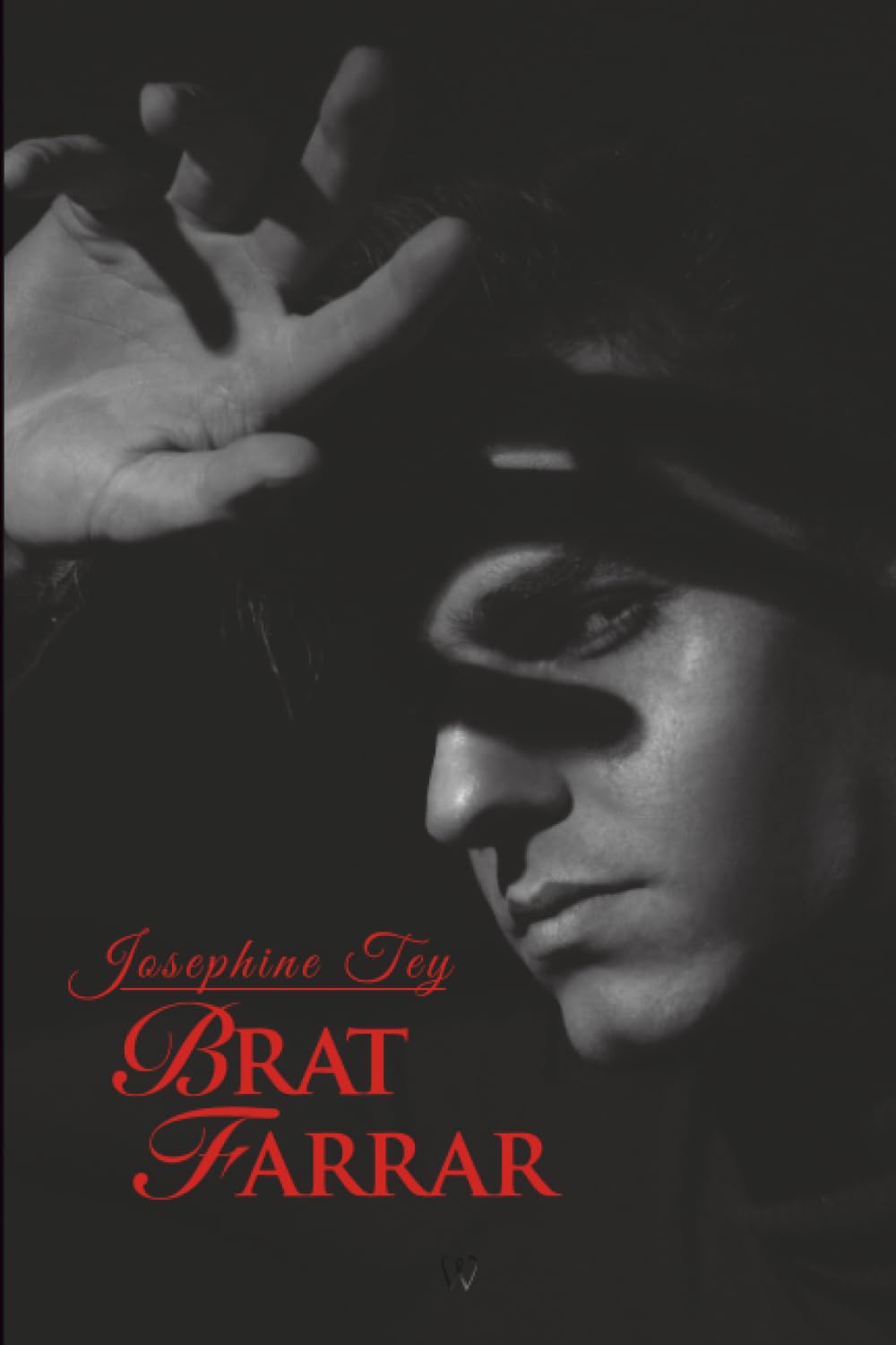 Brat Farrar (Wisehouse Classics Edition) (Josephine Tey)