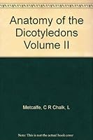Anatomy of the Dicotyledons Volume II B0043KO04K Book Cover