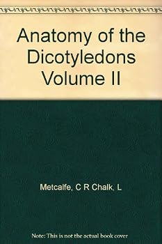 Hardcover Anatomy of the Dicotyledons Volume II Book