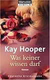  Was keiner wissen darf