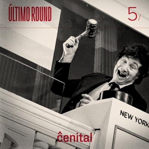 #5 - La elecci&oacute;n desde Argentina