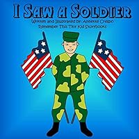 I Saw a Soldier 1511701420 Book Cover