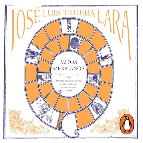 Mitos mexicanos [Mexican Myths] (Written by José Luis Trueba Lara) episode artwork