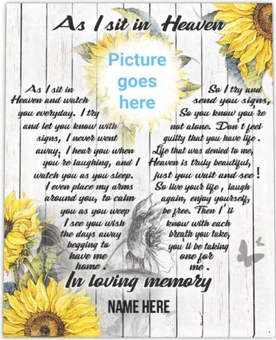 Personalized Sunflower As I Sit in Heaven Poster, Memorial Memory Someone in Heaven for Sunflower Lovers Custom Photo Vertical Poster No Frame Or Canvas 0.75 Print Full Size (Multi 7)