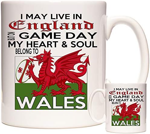 11OZ Welsh Rugby Mug, I May Live in England but on Game Day My Heart and Soul Belong to Wales. Fantastic Gift Mug for Fans of Welsh Rugby