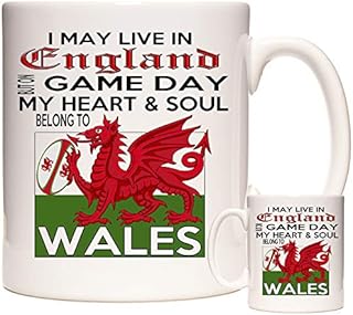 11OZ Welsh Rugby Mug, I May Live in England but on Game Day My Heart and Soul Belong to Wales. Fantastic Gift Mug for Fans of Welsh Rugby