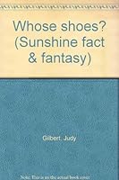 Whose shoes? 155911083X Book Cover