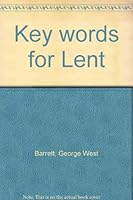 Key Words For Lent B0007EJT2Y Book Cover
