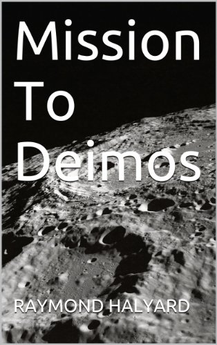 Mission To Deimos (English Edition)
