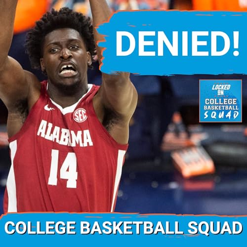 DENIED! Alabama's Charles Bediako NO LONGER ELIGIBLE To Play for Crimson Tide