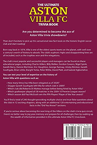The Ultimate Aston Villa FC Trivia Book: A Collection of Amazing Trivia Quizzes and Fun Facts for Die-Hard Lions Fans!