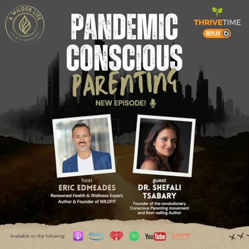 Parenting in a Pandemic Conscious Parenting cover art