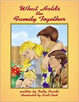What Holds the Family Together 0965811360 Book Cover