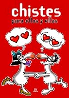 Chistes para Ellos y Ellas 846622260X Book Cover