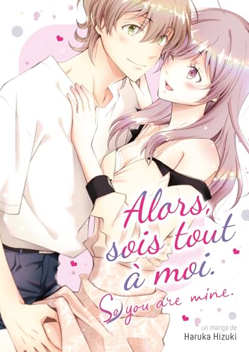 Couverture de Alors, sois tout à moi