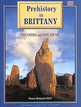 Paperback PREHISTORY IN BRITTANY MENHIRS AND DOLMENS [French] Book